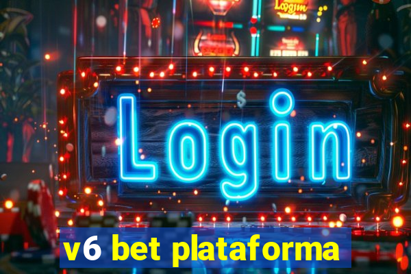 v6 bet plataforma